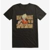 Guys * | Hot Sale Dragon Ball Super Don'T Make Me Go Saiyan Extra Soft T-Shirt Black